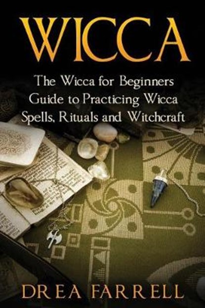 Wicca, FARRELL,  Drea - Paperback - 9781544781822