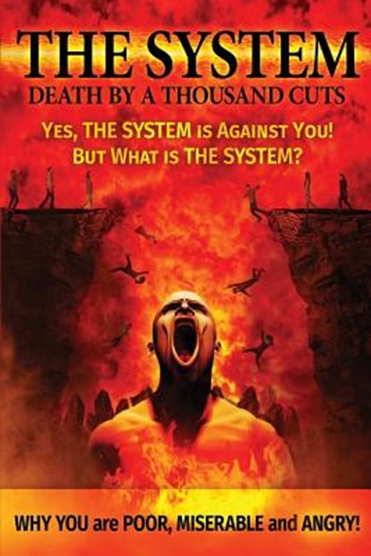 The System: Death by a Thousand Cuts, Peter Bryan Stone - Paperback - 9781544892016