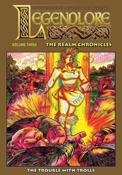 Legendlore - Volume Three, GRIFFITH,  Ralph ; Kerr, Stuart - Paperback - 9781545216873