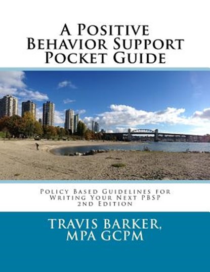 A Positive Behavior Support Pocket Guide, Travis Barker - Paperback - 9781545287668