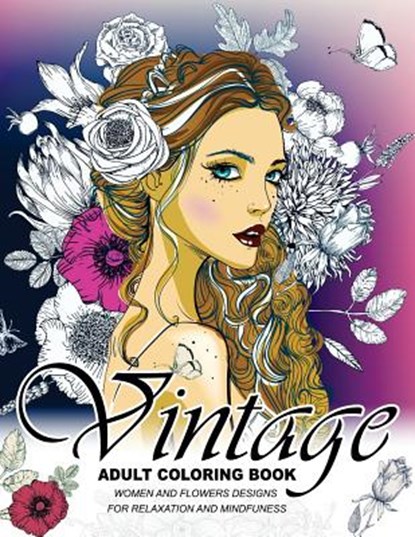 Vintage Coloring Books for Adults: An Adult coloring book, Adult Coloring Book - Paperback - 9781545318935