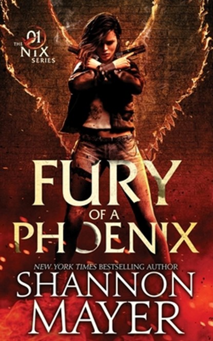 Fury of a Phoenix, Shannon Mayer - Paperback - 9781545370001