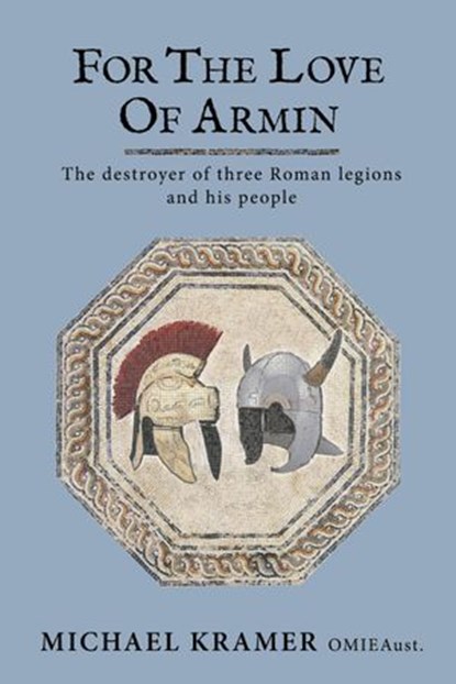 For the Love of Armin, Michael Kramer - Ebook - 9781545390986