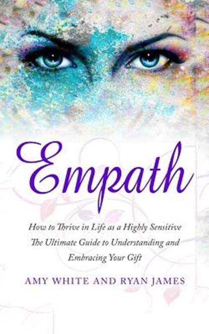 Empath, Amy White ; Ryan James - Paperback - 9781545396407