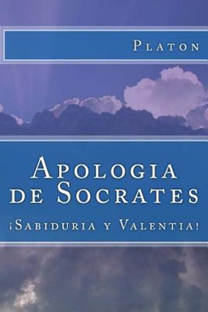 Apologia de Socrates (Spanish) Edition, Platon - Paperback - 9781545533109