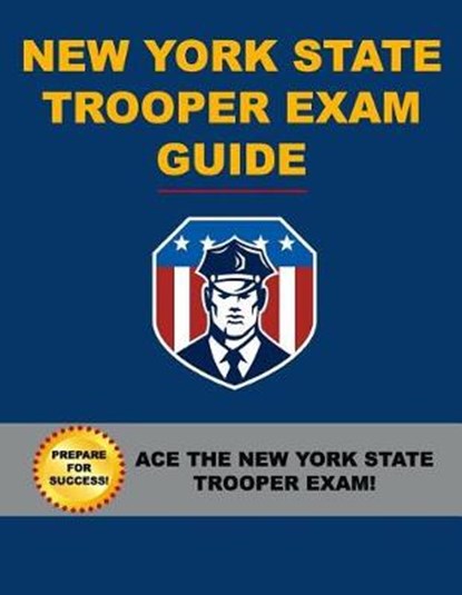 New York State Trooper Exam Guide, Angelo Tropea - Paperback - 9781545548776