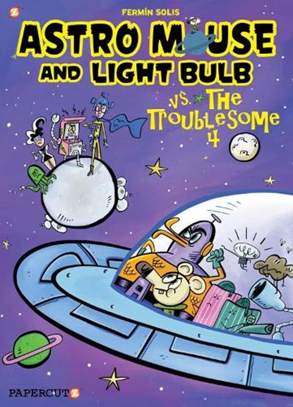 Astro Mouse and Light Bulb #2, Fermin Solis - Gebonden - 9781545807255