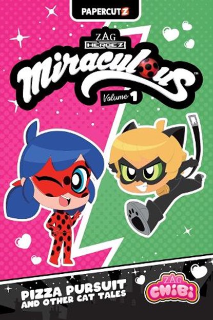 Miraculous Chibi Vol. 1: Pizza Pursuit and Other Cat Tales, Josh Trujillo - Paperback - 9781545811511