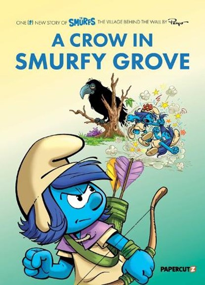 The Smurfs Village Vol. 3: A Crow in Smurfy Grove, Peyo - Paperback - 9781545811986