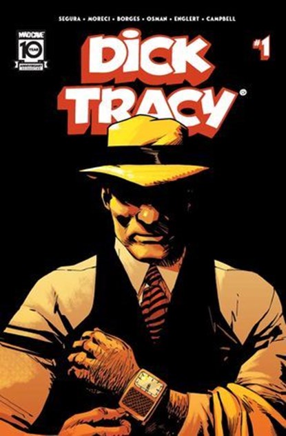 Dick Tracy #1, Alex Segura ; Michael Moreci ; Mark Englert ; Jim Campbell - Ebook - 9781545813317