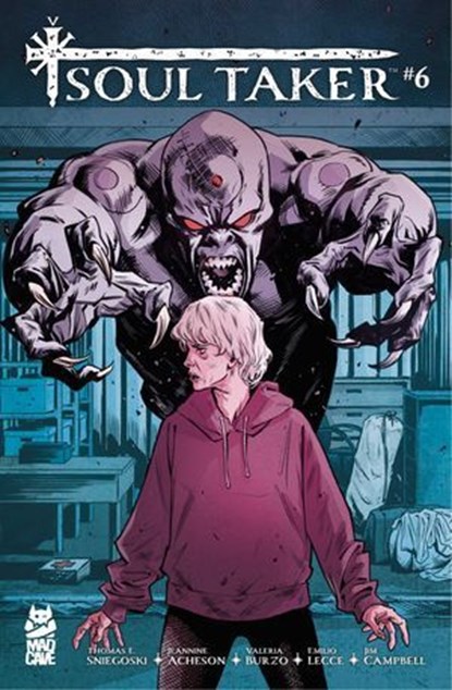 Soul Taker #6, Thomas E. Sniegoski ; Jeannine Acheson ; Emilio Lecce ; Jim Campbell - Ebook - 9781545817285