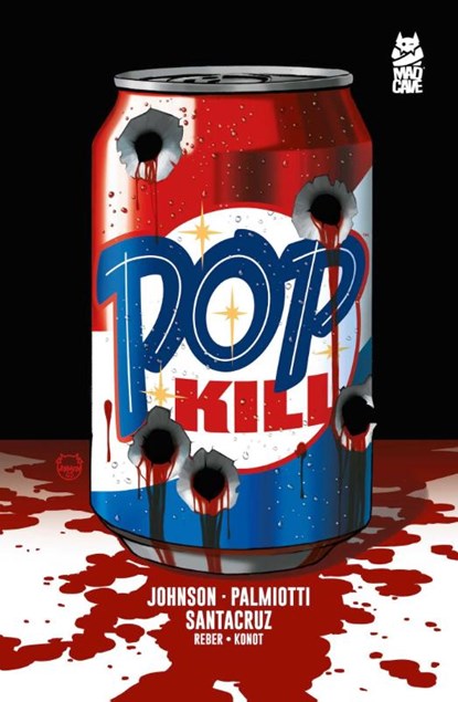 Pop Kill, Jimmy Palmiotti ; Dave Johnson - Paperback - 9781545817872