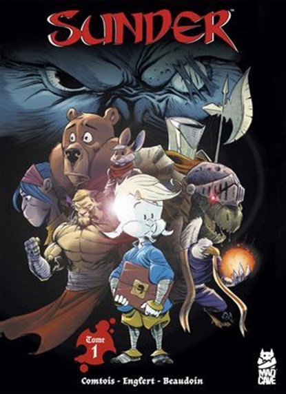Sunder — Tome One, Pierre-Alexandre Comtois ; Mark Englert ; Buddy Beaudoin - Ebook - 9781545818138