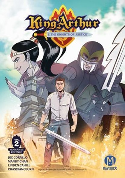 King Arthur and the Knights of Justice Vol. 2, Joe Corallo ; Linden Cahill ; Chas! Pangburn - Ebook - 9781545818220