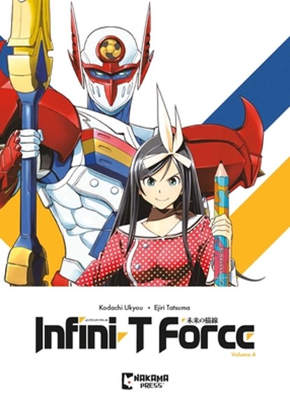 Infini-T Force Vol. 4, Ukyou Kodachi - Paperback - 9781545820438