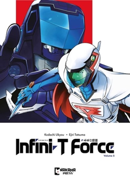 Infini-T Force Vol. 5, Ukyou Kodachi - Paperback - 9781545821022