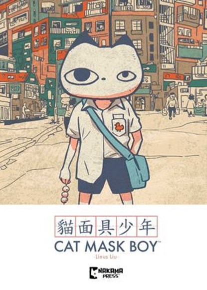Cat Mask Boy, Linus Liu - Ebook - 9781545822906