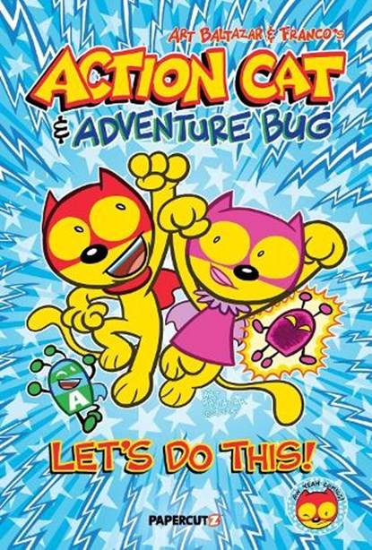 Action Cat & Adventure Bug, Art Baltazar - Gebonden - 9781545824559