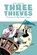 Three Thieves Vol. 5, Scott Chantler - Gebonden - 9781545826645