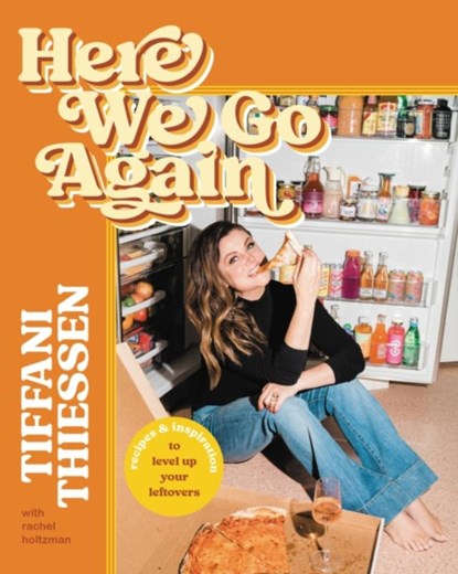 Here We Go Again, Rachel Holtzman ; Tiffani Thiessen - Gebonden - 9781546002765