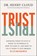 Trust, Henry Cloud - Gebonden - 9781546003373