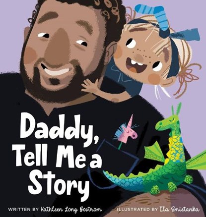 Daddy, Tell Me a Story, Kathleen Long Bostrom - Gebonden - 9781546004332