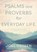 Psalms and Proverbs for Everyday Life, Joel Osteen - Gebonden - 9781546005285