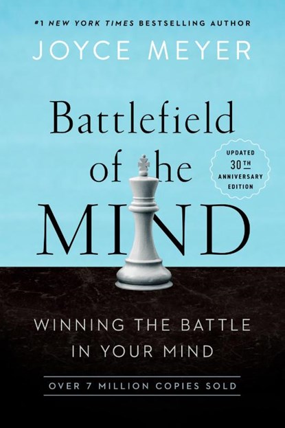 Meyer, J: Battlefield of the Mind (30th Anniversary Edition), Joyce Meyer - Paperback - 9781546008156