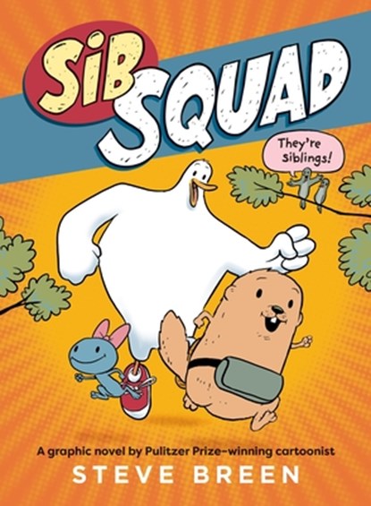 Sib Squad, Steve Breen - Paperback - 9781546008682
