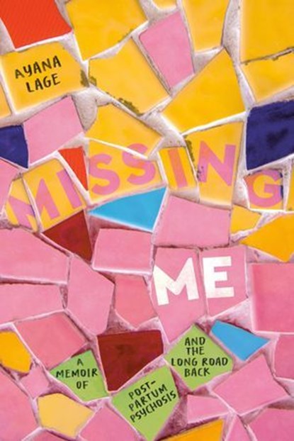 Missing Me, Ayana Lage - Ebook - 9781546008972