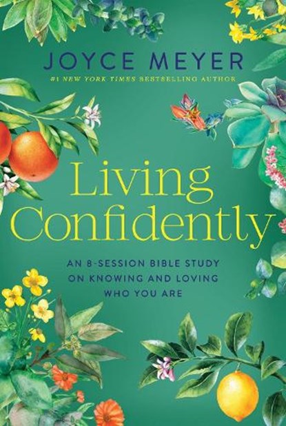 Living Confidently, Joyce Meyer - Paperback - 9781546009641