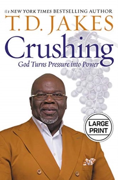 Crushing, T. D. Jakes - Gebonden - 9781546010531