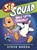 Sib Squad: Hole Lotta Trouble!, Steve Breen - Paperback - 9781546010913