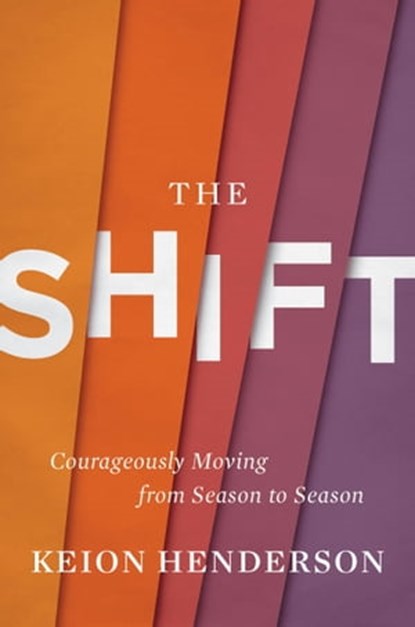 The Shift, Keion Henderson - Ebook - 9781546014911