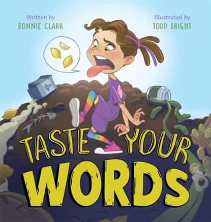 Taste Your Words, Bonnie Clark ; Todd Bright - Gebonden - 9781546015178