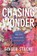 Chasing Wonder, Ginger Stache - Gebonden - 9781546029472