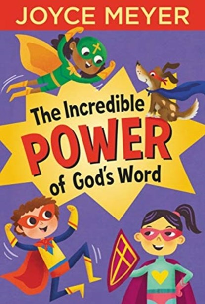 Incredible Power of God's Word, Joyce Meyer - Gebonden - 9781546034445