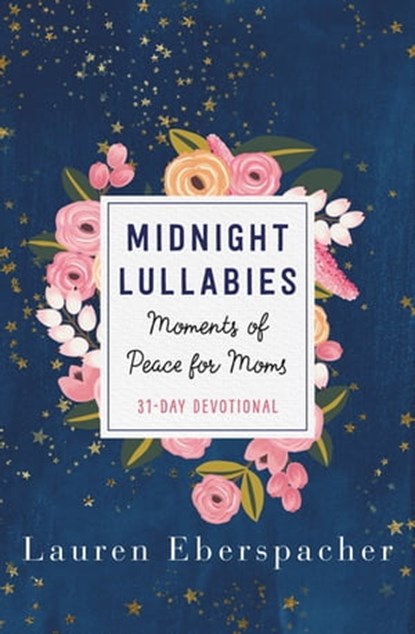 Midnight Lullabies, Lauren Eberspacher - Ebook - 9781546035206