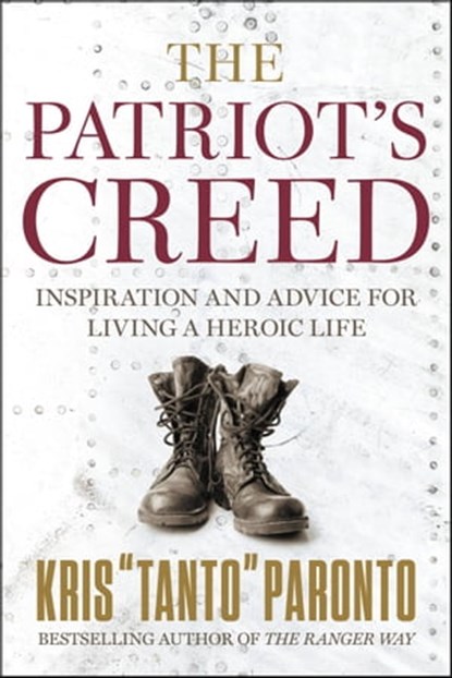 The Patriot's Creed, Kris Paronto - Ebook - 9781546076469