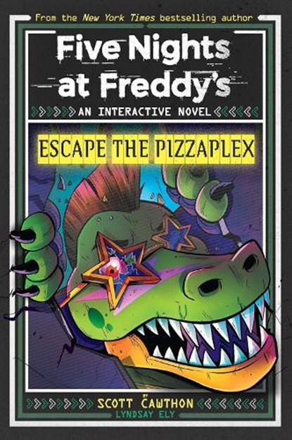 Escape The Pizzaplex, Scott Cawthon ; Lyndsay Ely - Paperback - 9781546132912