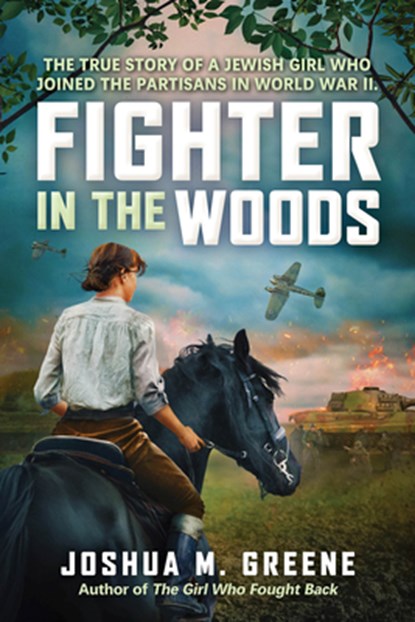 Fighter in the Woods, Joshua M. Greene - Gebonden - 9781546135852