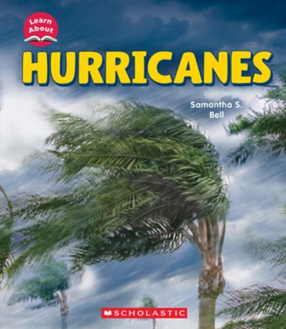 Hurricanes, Samantha S. Bell - Gebonden - 9781546135906