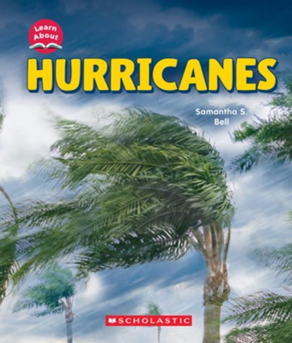 Hurricanes, Samantha S. Bell - Paperback - 9781546135913