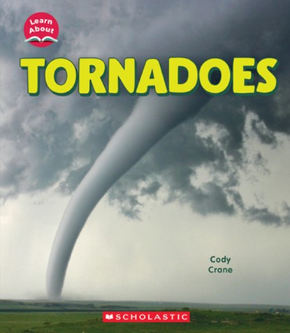 Tornadoes, Cody Crane - Gebonden - 9781546135937