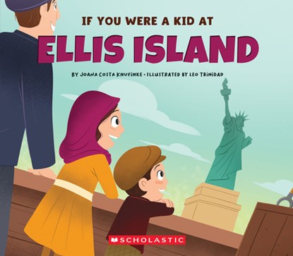 If You Were a Kid at Ellis Island, Joana Costa Knufinke - Gebonden - 9781546136255