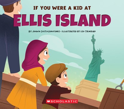 If You Were a Kid at Ellis Island, Joana Costa Knufinke - Paperback - 9781546136262