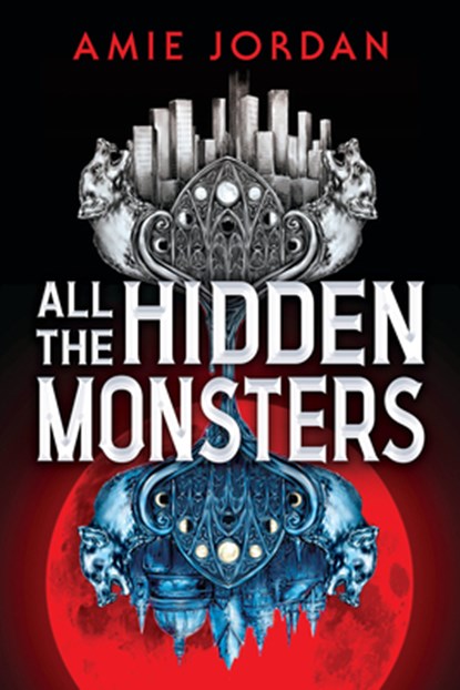 All the Hidden Monsters (Book One), Amie Jordan - Gebonden - 9781546136613