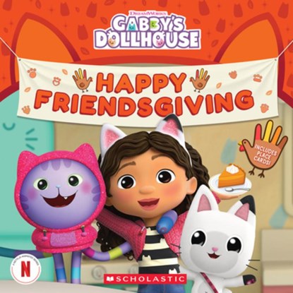 Happy Friendsgiving! (Gabby's Dollhouse Storybook), Pamela Bobowicz - Paperback - 9781546139157