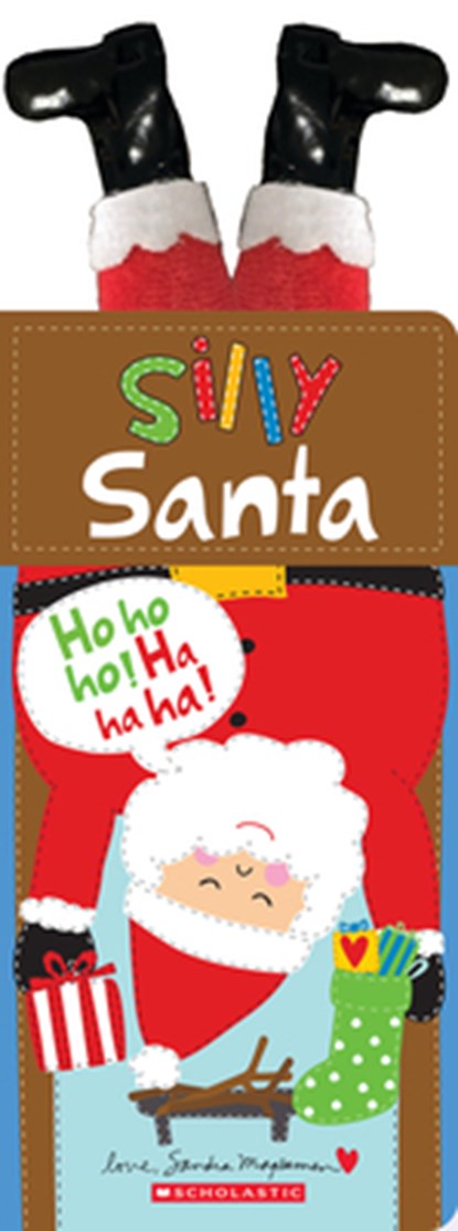 Silly Santa: A Touch-And-Feel Holiday Joke Book (Perfect Christmas Gift or Stocking Stuffer), Sandra Magsamen - Paperback - 9781546140085