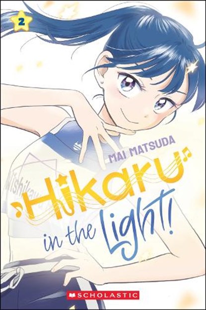 Hikaru in the Light! (Volume 2), Mai Matsuda - Paperback - 9781546141013